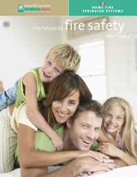 Home fire sprinkler systems, the future of fire safety here today