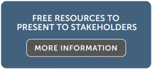 Free Resources to Present to Stakeholders