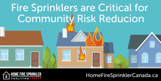 fire sprinklers are critical for community risk reduction